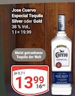 Especial Tequila Silver Angebote von Jose Cuervo bei GLOBUS Zwickau für 13,99 €