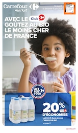 Catalogue Carrefour Market à Liesse-Notre-Dame, avec 22 pages Prospectus Carrefour Market à Liesse-Notre-Dame, "AVEC LE CLUB GOÛTEZ AU BIO LE MOINS CHER DE ", 22 pages, 02/06/2025 - 15/06/2025
