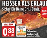 Aktuelles Schweinenackensteaks Angebot bei EDEKA in Aachen ab 0,88 €