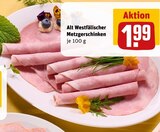 Alt Westfälischer Metzgerschinken im Angebot bei REWE in Essen Alt Westfälischer Metzgerschinken Angebote von Metzgerfrisch bei REWE Essen für 1,99 €