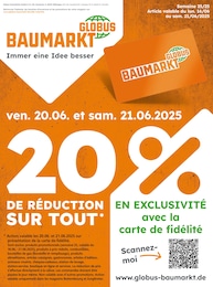 Prospectus Globus-Baumarkt, "GLOBUS BAUMARKT Immer eine Idee besser" à Audun-le-Tiche et alentours, 4 pages, 16/06/2025 - 21/06/2025 Catalogue Globus-Baumarkt "GLOBUS BAUMARKT Immer eine Idee besser" à Audun-le-Tiche et alentours, 4 pages, 16/06/2025 - 21/06/2025