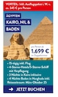 KAIRO, NIL & BADEN bei ALDI SÜD im Nittendorf Prospekt für 1.699,00 €