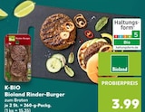 Bioland Rinder-Burger von K-BIO im aktuellen Kaufland Prospekt für 3,99 €