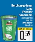 Berchtesgadener Land im EDEKA Prospekt Frischer Sauerrahm von Berchtesgadener Land im aktuellen EDEKA Prospekt für 0,59 €