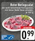 Roter Heringssalat im Angebot bei EDEKA in Mülheim Roter Heringssalat Angebote bei EDEKA Mülheim für 0,99 €