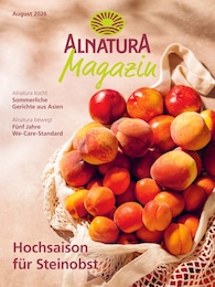 Alnatura Prospekt für Stadtbergen mit 68 Seiten Alnatura Prospekt für Stadtbergen: "Alnatura Magazin", 68 Seiten, 01.08.2026 - 31.08.2026