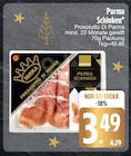 Parma Schinken von EDEKA im aktuellen EDEKA Prospekt für 3,49 €