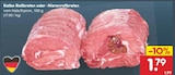 Kalbs-Rollbraten im Angebot bei Netto Marken-Discount in Weiden Kalbs-Rollbraten Angebote bei Netto Marken-Discount Weiden für 1,79 €