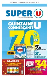 Catalogue Super U à Vélizy-Villacoublay, avec 32 pages Prospectus Super U à Vélizy-Villacoublay, "La quinzaine U commerçante", 32 pages, 04/10/2022 - 15/10/2022