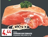 Aktuelles Frischer Schweineschulterbraten Angebot bei Marktkauf in Bochum ab 4,44 €