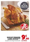 Poulet Fermier Label Rouge en promo chez Super U Toulon à 9,80 €