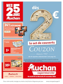 Prospectus Auchan Supermarché à Sainte-Anne-sur-Gervonde, "MES 25 JOURS AUCHAN", 36 pages de promos valables du 19/11/2024 au 24/11/2024