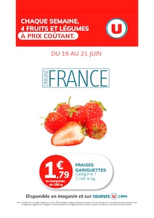 Prospectus U Express à Ceyzériat, "CHAQUE SEMAINE, 4 FRUITS ET LÉGUMES À PRIX COÛTANT", 1 page de promos valables du 19/06/2025 au 21/06/2025