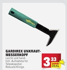 Unkraut-Messerkopf Angebote von Gardirex bei Marktkauf Ulm für 3,33 €