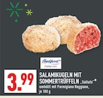 SALAMIKUGELN MIT SOMMERTRÜFFELN „Saltufo“ Angebote von Bedford bei Marktkauf Bielefeld für 3,99 €