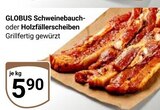 Schweinebauch im Angebot bei GLOBUS in Hof Schweinebauch Angebote von Globus bei GLOBUS Hof für 5,90 €