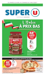Prospectus Super U à Tours "Super U", 32 pages, 21/04/2026 - 03/05/2026