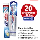 EDEKA - Elkos Denta Max Zahnbürsten Premium mittel oder weich oder Intensiv Gebissreiniger Angebot im Prospekt Elkos Denta Max Zahnbürsten Premium mittel oder weich oder Intensiv Gebissreiniger bei EDEKA im Prospekt "" für