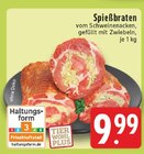 Aktuelle Braten Angebote bei E center in Bottrop Aktuelles Spießbraten Angebot bei E center in Bottrop ab 9,99 €