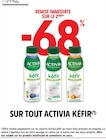 Intermarché Super Saint-Valéry-sur-Somme - Promo -68% remise immédiate sur le 2ème sur tout ACTIVIA KÉFIR Promo -68% remise immédiate sur le 2ème sur tout ACTIVIA KÉFIR à dans le catalogue Intermarché Super à Saint-Valéry-sur-Somme