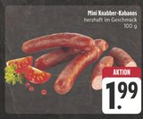 Aktuelles Mini Knabber-Kabanos Angebot bei E center in Nürnberg ab 1,99 €