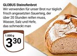 Steinofenbrot im Angebot bei GLOBUS in Homburg Steinofenbrot Angebote von GLOBUS bei GLOBUS Homburg für 3,30 €