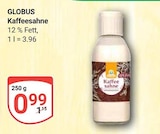 GLOBUS Neustadt - Kaffeesahne Angebot im Prospekt Kaffeesahne bei GLOBUS im Neustadt Prospekt für 0,99 €
