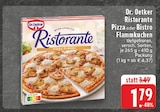 Ristorante Pizza im Angebot bei E center in Troisdorf Ristorante Pizza Angebote von Dr. Oetker bei E center Troisdorf für 1,79 €