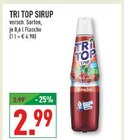 Sirup im Angebot bei Marktkauf in Iserlohn Sirup Angebote von Tri Top bei Marktkauf Iserlohn für 2,99 €