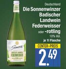 Aktuelles Badischer Landwein Federweisser Angebot bei E center in Regensburg ab 2,49 €