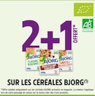 2+1 offert sur les céréales Bjorg à Intermarché dans Le Péage-de-Roussillon
