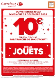 Offre Jouets dans le catalogue Carrefour Market du moment à la page 1