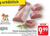 Frische Schweinelenden/-filets Angebote bei E center Bruchsal für 9,99 €