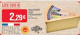 Promo Beaufort AOP Verdannet à 2,29 € dans le catalogue Supermarchés Match à Longwy