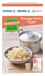 Catalogue Supermarchés de Super U à Briey Prospectus Super U à Briey, "Célébrons LES PRODUCTEURS de chez nous", 4 pages, 13/10/2026 - 18/10/2026