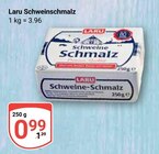 Schweineschmalz Angebote von Laru bei GLOBUS Erlangen für 0,99 €