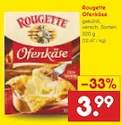 Aktuelles Ofenkäse Angebot bei Netto Marken-Discount in Essen ab 3,99 €