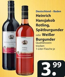 Heinrich Hansjakob Rotling, Spätburgunder oder Weißer Burgunder bei famila Nordost in Bremen Heinrich Hansjakob Rotling, Spätburgunder oder Weißer Burgunder im Angebot bei famila Nordost Bremen für 3,99 €