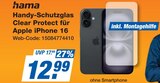 Handy-Schutzglas Clear Protect für Apple iPhone 16 Angebote von hama bei expert Heidenheim für 12,99 €
