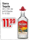 Tequila im Trinkgut Prospekt Tequila von Sierra im aktuellen Trinkgut Prospekt für 11,99 €