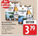 Bierspezialitäten Angebote von Krombacher bei EDEKA Potsdam für 3,79 €