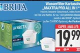 Wasserfilter Kartusche "MAXTRA PRO ALL IN 1" von BRITA im aktuellen EDEKA Prospekt für 19,99 €