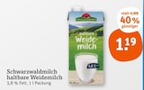 haltbare Weidemilch Angebote von Schwarzwaldmilch bei tegut Schwäbisch Gmünd für 1,19 €