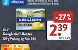 Kærgården-Butter Angebote von ARLA bei ALDI SÜD Karlsruhe für 2,39 €