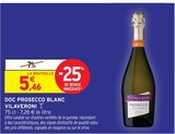DOC Prosecco Blanc - Vilaveroni - Intermarché Super à La Garenne-Colombes DOC Prosecco Blanc - Vilaveroni en promo chez Intermarché Super La Garenne-Colombes à 5,46 €