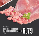 Aktuelles Schinkenbraten o. Schinkengulasch Angebot bei E center in Essen ab 6,79 €