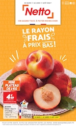 Catalogue Netto à Saint-Agrève, avec 12 pages Prospectus Netto à Saint-Agrève, "LE RAYON FRAIS À PRIX BAS !", 12 pages, 11/08/2026 - 17/08/2026