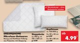 Mikrofaser-Bettwaren Steppdecke Angebote von DREAM@HOME bei Kaufland Wermelskirchen für 4,99 €