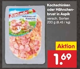 Kochschinken oder Hähnchenbrust in Aspik im Netto Marken-Discount Prospekt Kochschinken oder Hähnchenbrust in Aspik von Purland im aktuellen Netto Marken-Discount Prospekt für 1,69 €