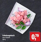 Aktuelle Gulasch Angebote bei Markant in Kiel Aktuelles Schinkengulasch Angebot bei Markant in Kiel ab 0,79 €